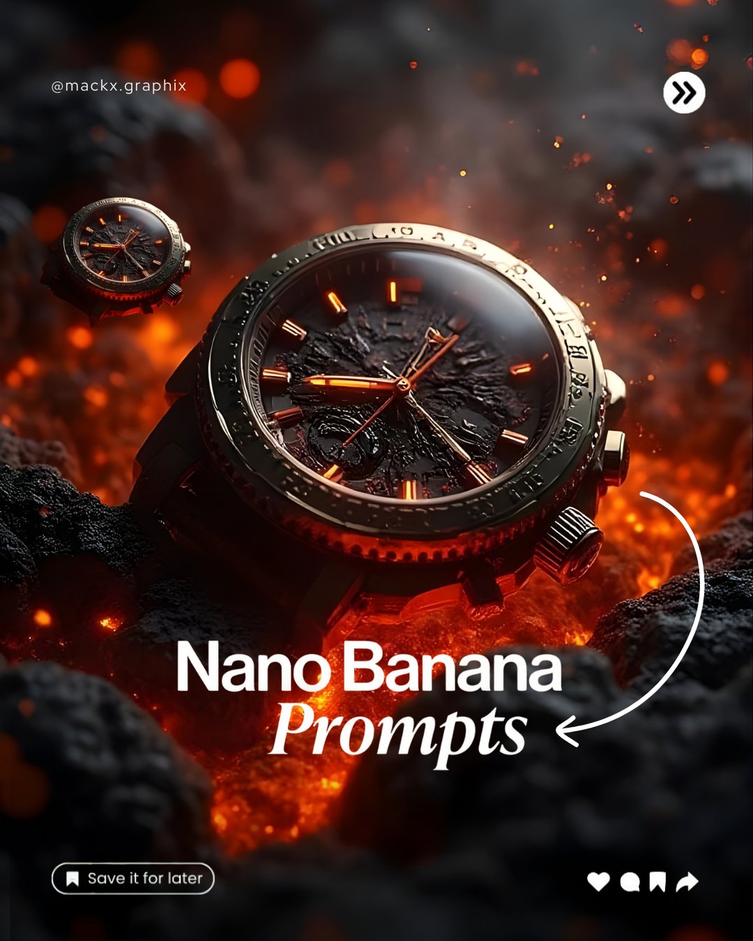 Luxury Watch Emerging from Lava with Fiery Cinematic Lighting — Nano Banana Prompt Concept