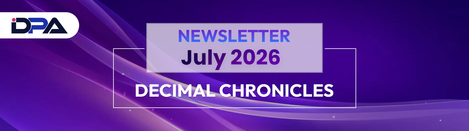 Decimal Chronicles June 2026 Newsletter Banner