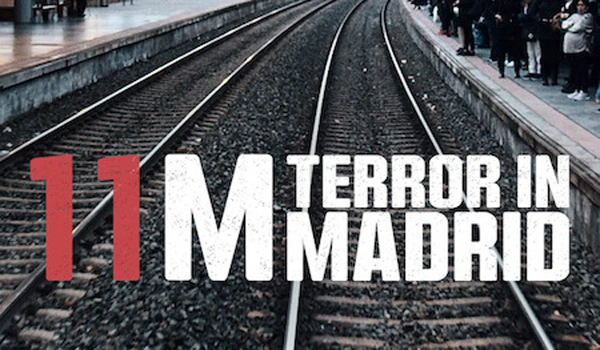 11M: Terror in Madrid