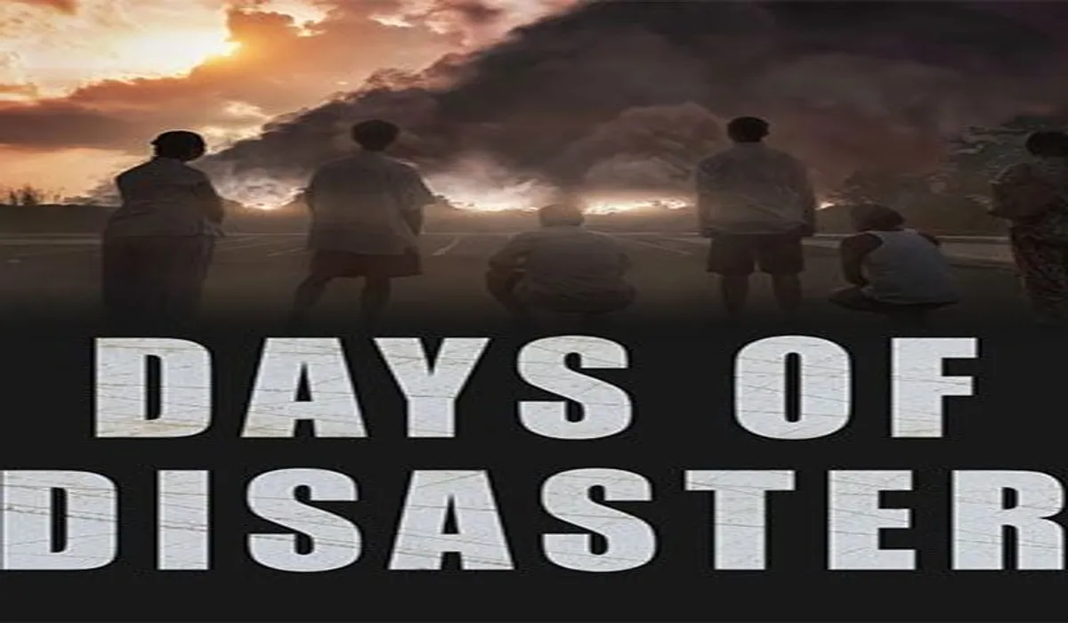 Days of Disaster