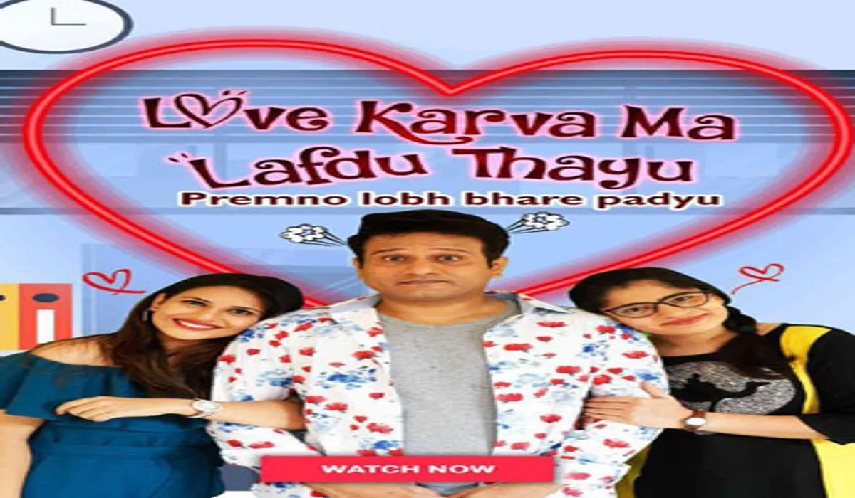 Love Karva Ma Lafdu Thayu