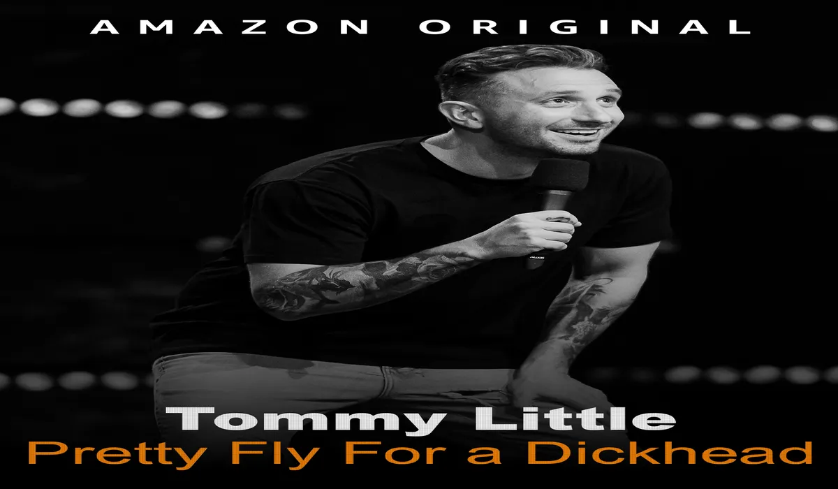 Tommy Little: Pretty Fly For A Dickhead