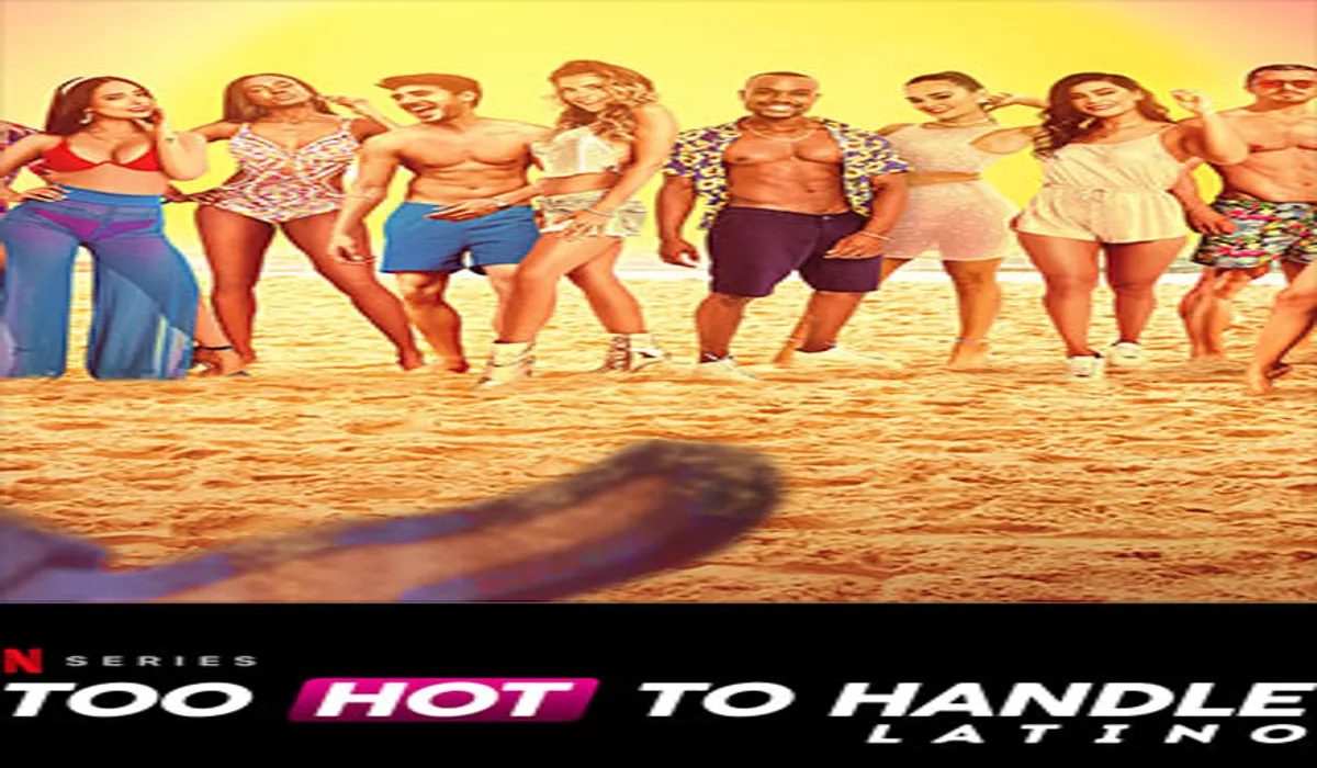 Too Hot To Handle: Latino