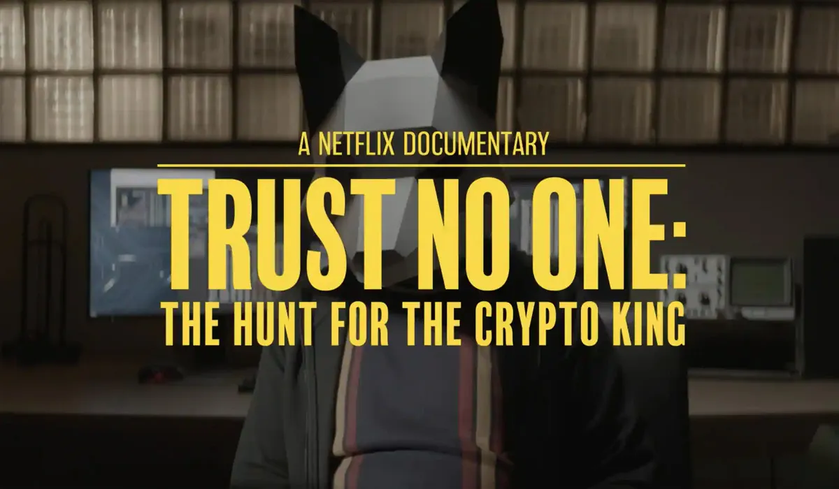 Trust No One: The Hunt for the Crypto King