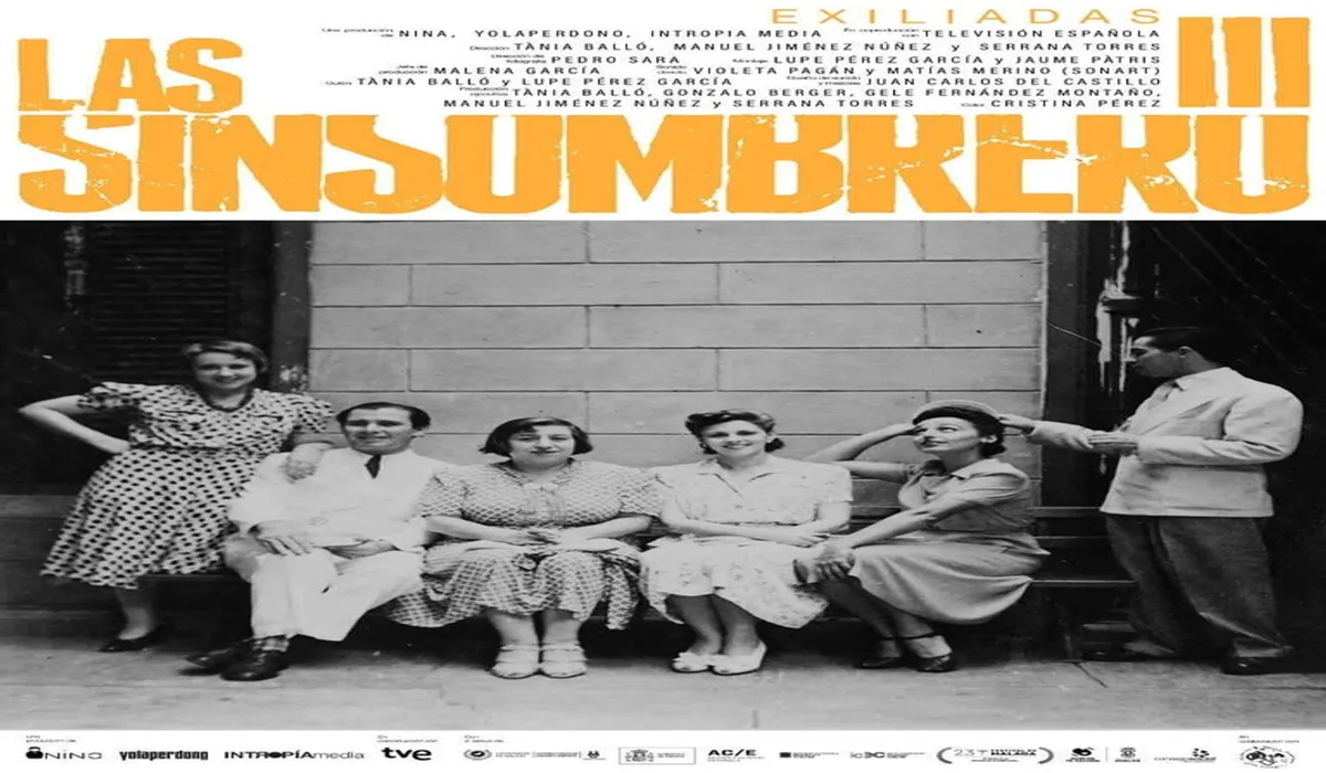 Las Sinsombrero 3. El exilio