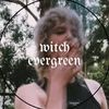 Witch Evergreen