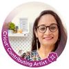 Anushree Vaish | DIY | Cricut CAP Artist & Ambassador