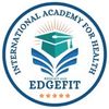 EDGEFIT INTERNATIONAL ACADEMY FOR HEALTH