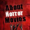About Horror Movies
